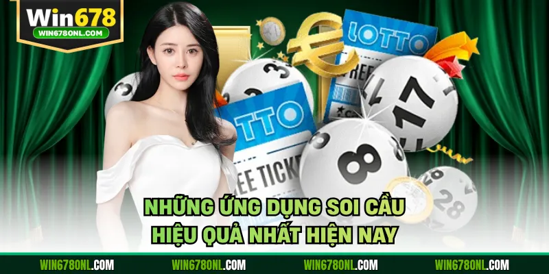 Phần Mềm Soi Cầu WIN678 - Cơ Hội Thắng Từ Biến Động 3 Những ứng dụng soi cầu hiệu quả nhất hiện nay
